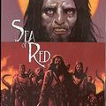 Cover Art for 9781582406664, Sea of Red: Deadlights v. 3 by Rick Remender