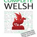 Cover Art for 9781444134179, Complete Welsh Beginner to Intermediate Book and Audio Course: Learn to Read, Write, Speak and Understand a New Language with Teach Yourself by Christine Jones
