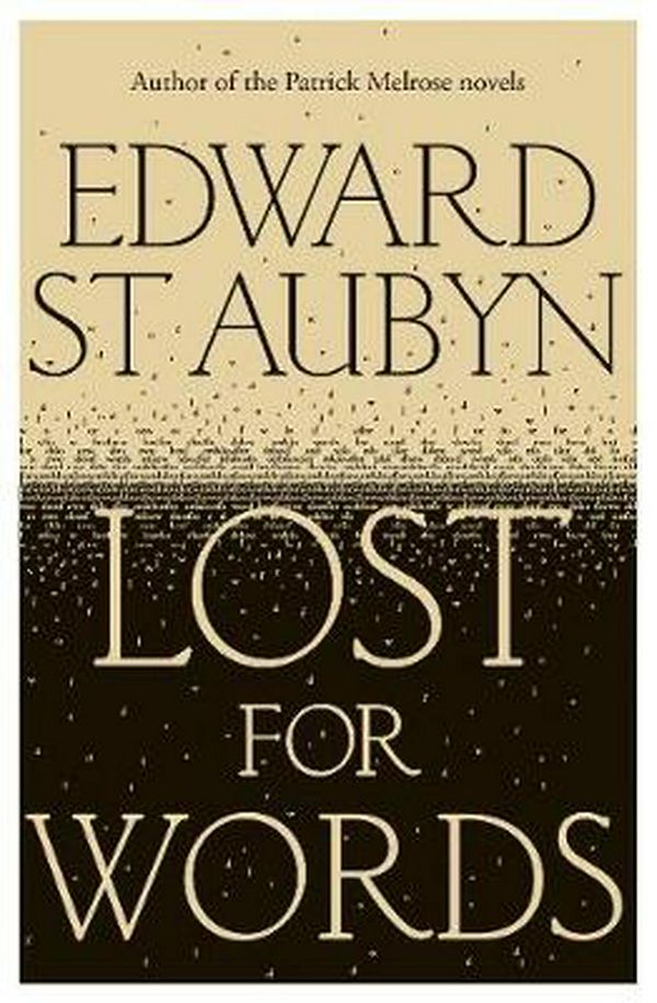 Cover Art for 9780330454223, Lost for Words by St Aubyn, Edward