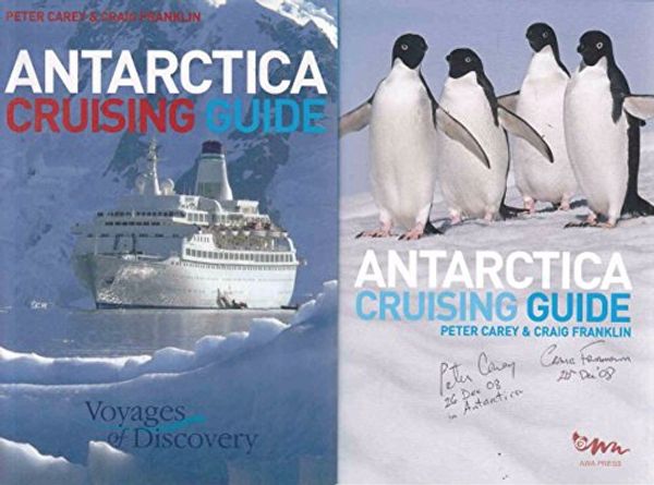 Cover Art for 9780958262941, Antarctica Cruising Guide by Peter Carey