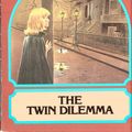 Cover Art for 9781481450133, The Twin DilemmaNancy Drew by Carolyn Keene