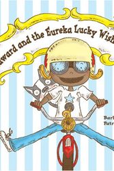 Cover Art for 9781554532643, Edward and the Eureka Lucky Wish Company by Barbara Todd