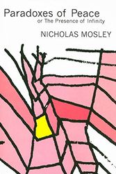 Cover Art for 9781564785398, Paradoxes of Peace by Nicholas Mosley