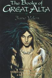 Cover Art for 9780312862589, The Books of Great Alta by Jane Yolen