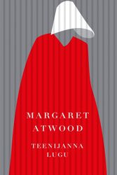 Cover Art for 9789985342428, Teenijanna lugu by Atwood Margaret