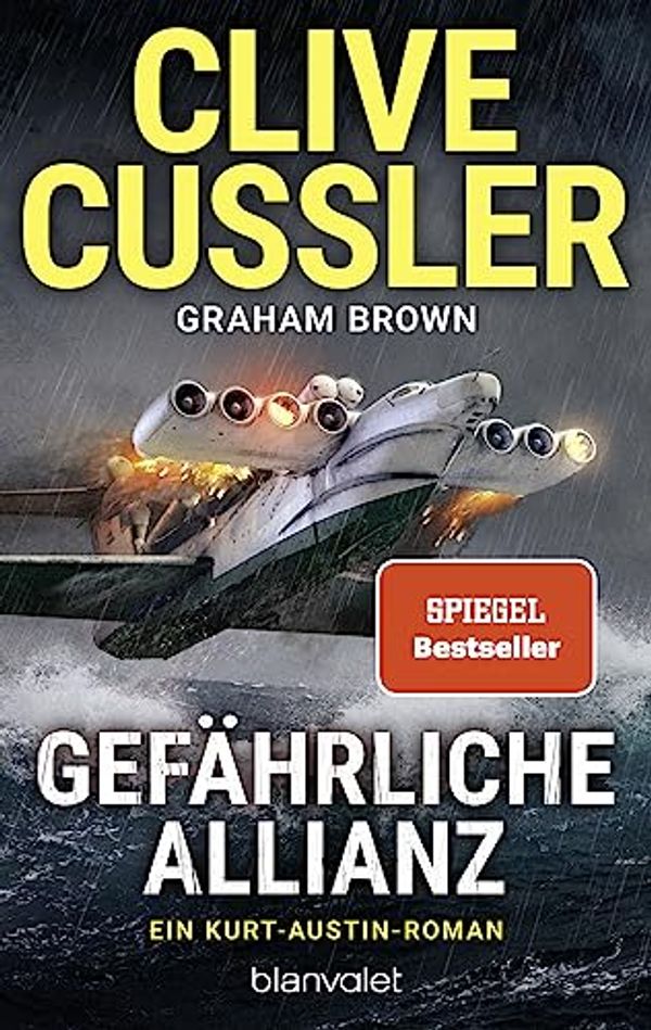 Cover Art for B0BMGCXHLL, Gefährliche Allianz: Ein Kurt-Austin-Roman (Die Kurt-Austin-Abenteuer 19) (German Edition) by Graham Brown