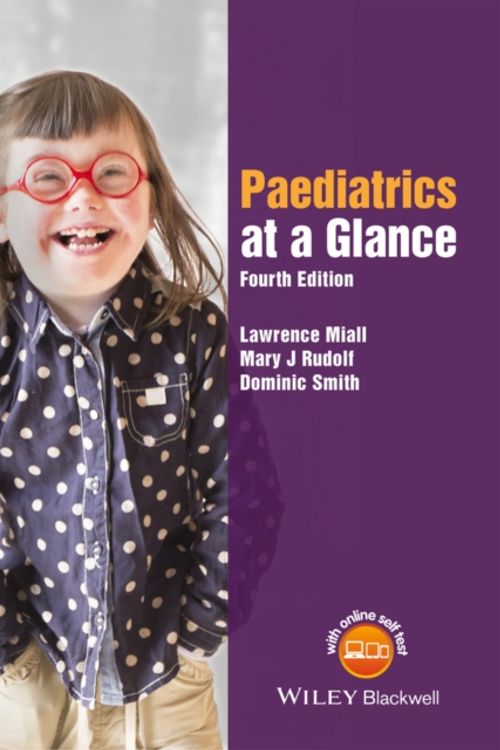 Cover Art for 9781118947838, Paediatrics at a GlanceAt a Glance by Lawrence Miall, Mary Rudolf, Dominic Smith