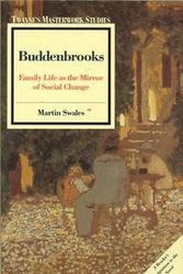 Cover Art for 9780805785517, Buddenbrooks: Family Life As the Mirror of Social Change (Twayne's Masterwork Studies) by Martin Swales