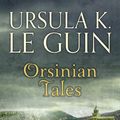 Cover Art for 9781473205901, Orsinian Tales by Ursula K. Le Guin