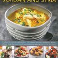 Cover Art for 9780857237347, The Illustrated Food and Cooking of Lebanon Jordan and Syria by Ghillie Basan
