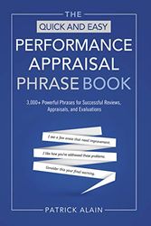 Cover Art for 9781601632678, The Quick and Easy Performance Appraisal Phrase Book by Patrick Alain