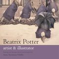 Cover Art for 9780723257004, Beatrix Potter by Anne Stevenson Hobbs