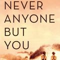 Cover Art for 9781472153487, Never Anyone But You by Rupert Thomson