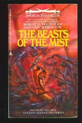 Cover Art for 9780441051731, The Beasts Of The Mist (Swords of Raemllyn, No. 5) by Robert Vardeman