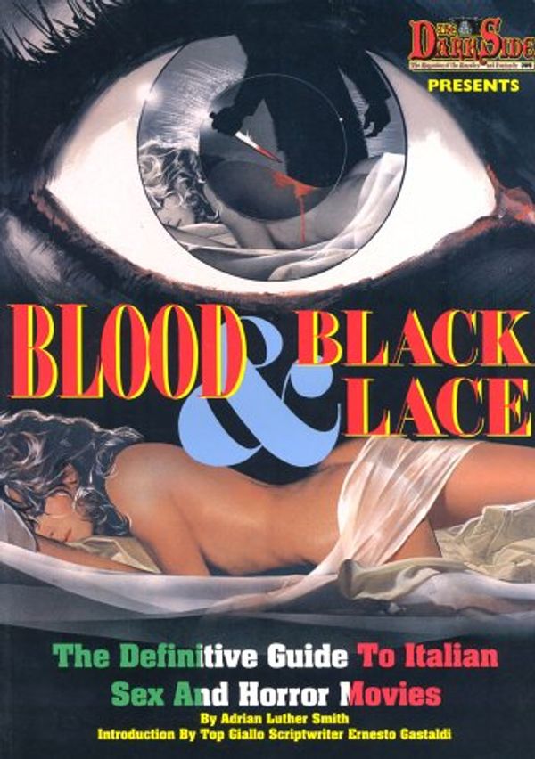 Cover Art for 9780953326112, Blood and Black Lace by Adrian Luther Smith