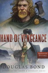 Cover Art for 9781596382152, Hand of Vengeance by Douglas Bond