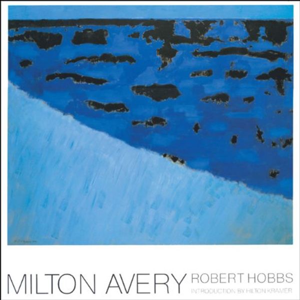 Cover Art for 9780933920958, Milton Avery by Robert Hobbs