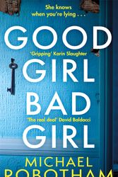 Cover Art for 9780751573428, Good Girl, Bad Girl by Michael Robotham