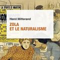 Cover Art for 9782715412484, Zola et le naturalisme by Henri Mitterand
