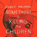 Cover Art for 9782381330112, Something is killing the children tome 1 (Urban Link) (French Edition) by TYNION IV James