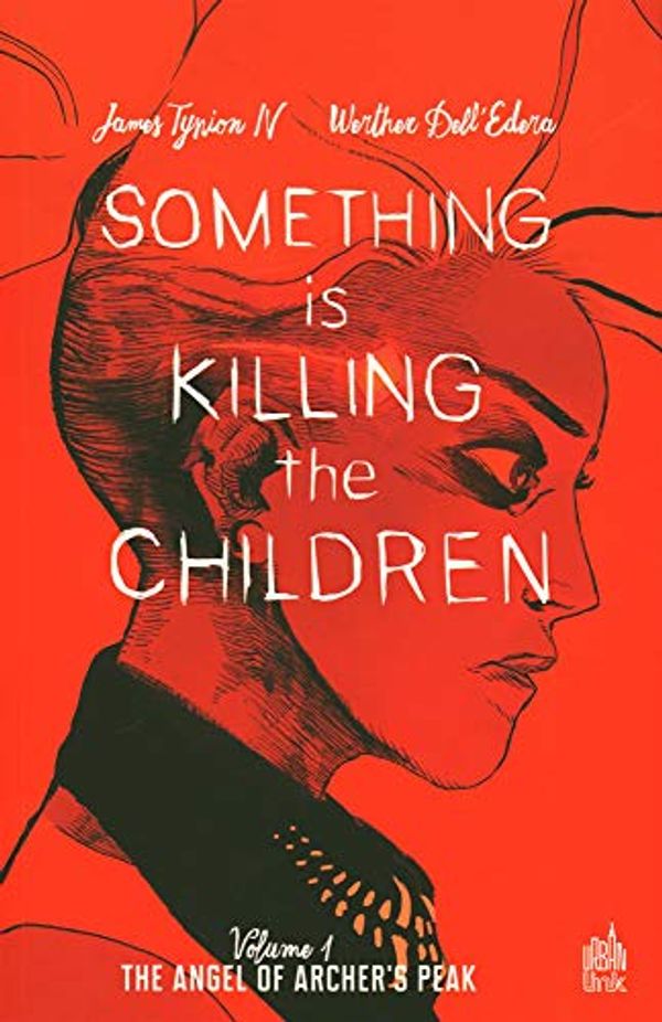 Cover Art for 9782381330112, Something is killing the children tome 1 (Urban Link) (French Edition) by TYNION IV James