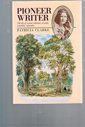 Cover Art for 9780044422679, The Pioneer Writer by Patricia Clarke