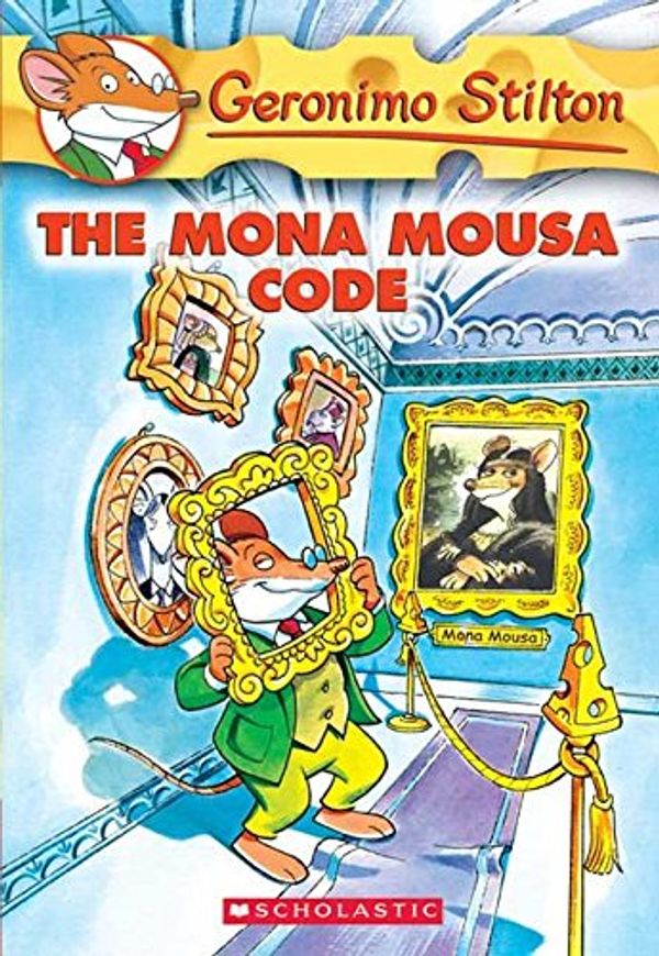 Cover Art for B015UUJTRY, [The Mona Mousa Code] (By: Geronimo Stilton) [published: January, 2005] by Geronimo Stilton