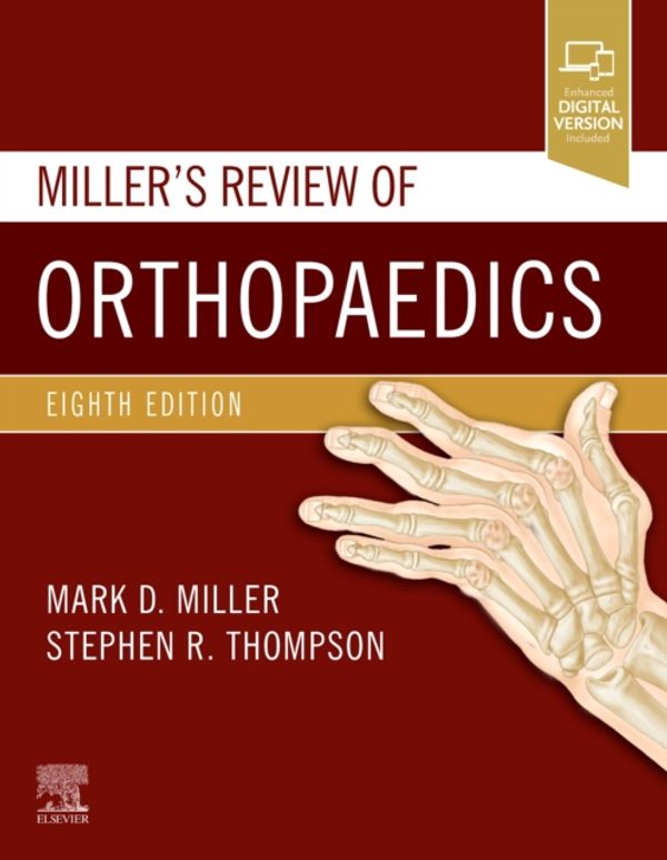 Cover Art for 9780323609784, Miller'S Review of Orthopaedics by Miller MD, Mark D., Thompson MD MEd FRCSC, Stephen R.