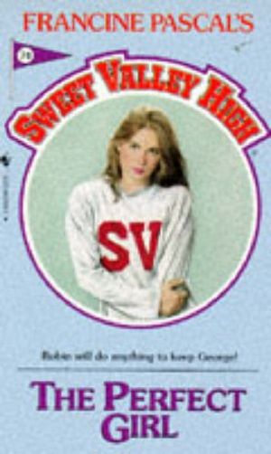 Cover Art for 9780553289015, The Perfect Girl (Sweet Valley High) by Kate William