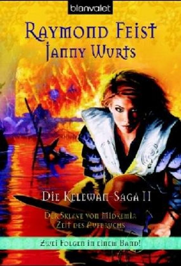 Cover Art for 9783442243457, Kelewan-Saga 02. Der Sklave von Midkemia - Zeit des Aufbruchs by Janny Wurts