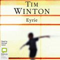 Cover Art for 9781743178898, Eyrie by Tim Winton