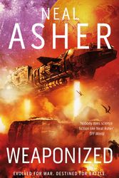 Cover Art for 9781529050059, Weaponized by Neal Asher
