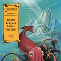 Cover Art for 9781602911741, 20,000 Leagues Under the Sea by Jules Verne