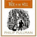 Cover Art for 9781407111711, The Tiger in the Well by Philip Pullman