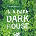 Cover Art for 9780865479838, In a Dark Dark House: Off-Broadway Edition by LaBute, Neil