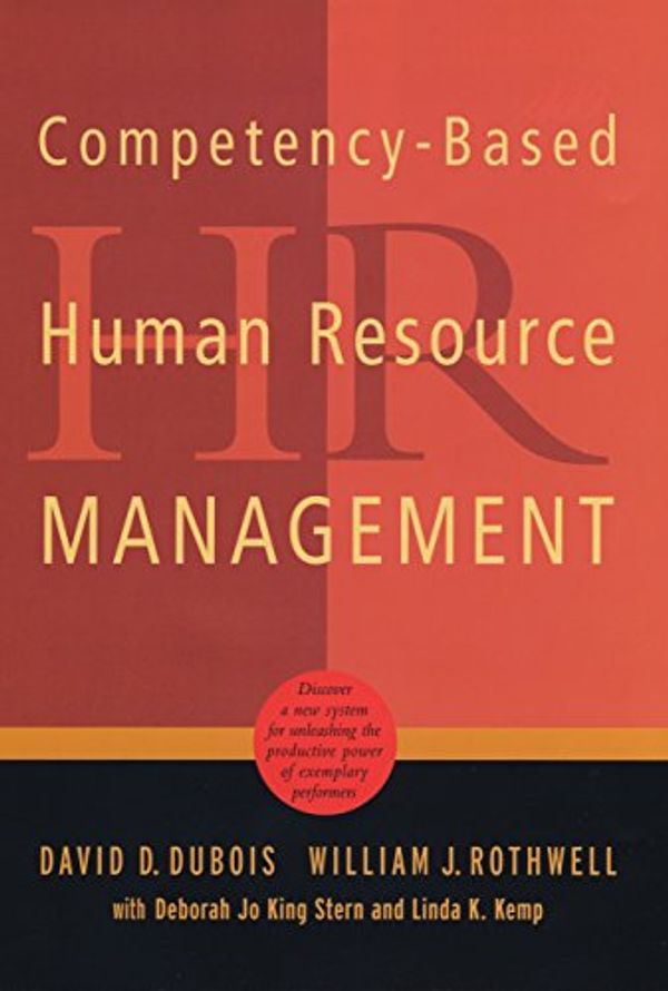 Cover Art for 9781473643628, Competency-Based Human Resource Management by William J. Rothwell