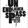 Cover Art for 9783462041125, Unendlicher Spaß by David Foster Wallace, Foster Wallace, David, Ulrich Blumenbach
