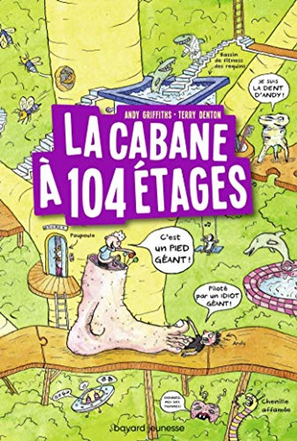 Cover Art for B08FCHT91P, La cabane à 13 étages, Tome 08 : La cabane à 104 étages (French Edition) by Andy Griffiths, Terry Denton, Samir Senoussi
