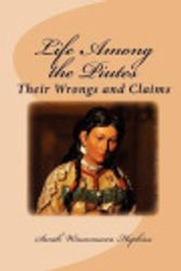 Cover Art for 9781611044133, Life Among the Piutes by Sarah Winnemucca Hopkins