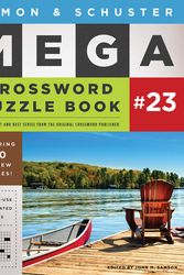 Cover Art for 9781982194857, Simon & Schuster Mega Crossword Puzzle Book #23 (S&s Mega Crossword Puzzles) by John M. Samson