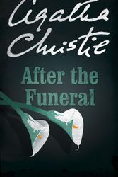 Cover Art for 9780008255916, After the Funeral (Poirot) by Agatha Christie
