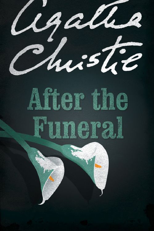 Cover Art for 9780008255916, After the Funeral (Poirot) by Agatha Christie