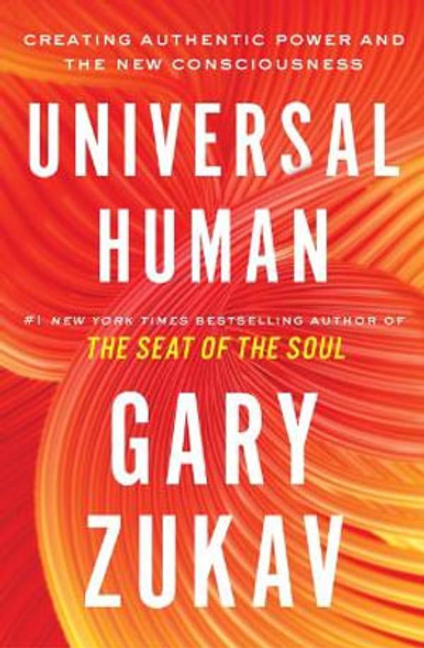 Cover Art for 9781982169886, Universal Human by Gary Zukav