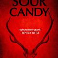 Cover Art for 9781979533225, Sour Candy by Kealan Patrick Burke