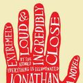 Cover Art for 9780618329700, Extremely Loud & Incredibly Close by Jonathan Safran Foer