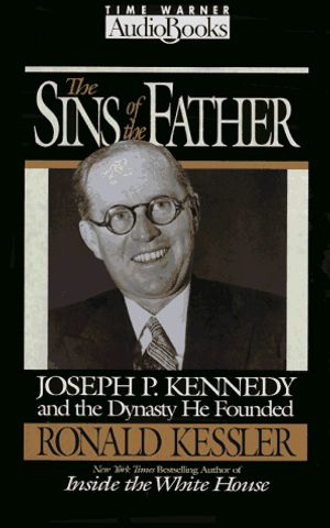 Cover Art for 9781570424076, The Sins of the Father by Ronald Kessler