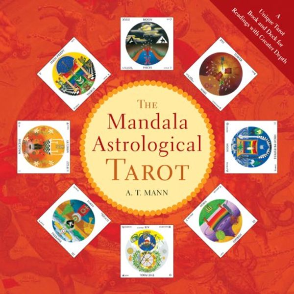 Cover Art for 9781402762918, The Mandala Astrological Tarot by A T Mann