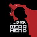 Cover Art for B08QW584HH, Bear Head by Adrian Tchaikovsky