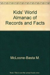 Cover Art for 9780886873196, Kids World Almanac of Records and Facts by Margo McLoone-Basta