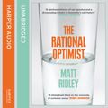 Cover Art for B00NWC0QYI, Rational Optimist: How Prosperity Evolves by Matt Ridley